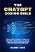 The ChatGPT Coding Bible: M...