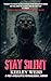 Stay Silent: A Post-Apocalyptic Psychological Horror
