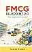FMCG Blueprint 2.0 – The Op...