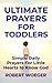 Ultimate Prayers For Toddlers by Robert Woeger Ultimate Prayers For Toddlers by Robert Woeger