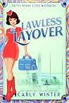 Lawless Layover: ...