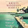 Summer State of Mind by Kristy Woodson Harvey