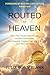 Routed to Heaven : How Near...