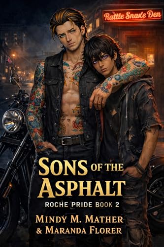 Sons of the Asphalt (Roche Pride Mafia Romance Series Book 2)