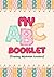 MY ABC BOOKLET