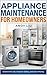 appliance maintenance for h...
