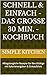Schnell & Einfach - Das große 30 min. - Kochbuch  by Simple Kitchen