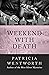 Weekend with Death