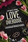Love Overdose: St...