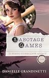 Sabotage Games: A...