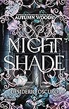 Nightshade. Desid...