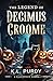 The Legend of Decimus Croome: A Halloween Carol (Spooky Classic Literature Adaptations)