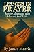 Lessons in Prayer: Moving M...
