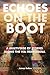Echoes on the Boot by James Colton