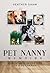 Pet Nanny Memoirs: Adventur...