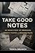 Take Good Notes