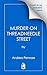 Murder on Threadneedle Street by Andrea Penrose