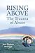 RISING ABOVE - The Trauma o...