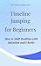 Timeline Jumping for Beginners by Piper Wilson