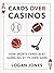 Cards Over Casinos: How Spo...