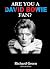 ARE YOU A DAVID BOWIE FAN? ...
