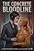 The Concrete Bloodline by Christopher Penn