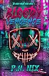Bloody Vengeance ...