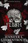 A Fire in the Flesh