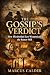 The Gossip’s Verdict: How E...