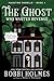 The Ghost Who Wanted Revenge