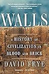 Walls: A History ...