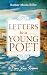 Letters to a Young Poet by Rainer Maria Rilke