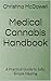 Medical Cannabis Handbook: ...