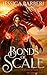Bonds of Scale (Sons of the...