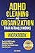 ADHD Cleaning and Organizat...