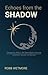 Echoes from the Shadow by Robb Wetmore