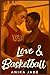 Love & Basketball: Internat...