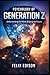 Psychology of Generation Z:...