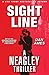 SIGHT LINE: A NEAGLEY THRILLER (Jack Reacher's Special Investigators: NEAGLEY Book 1)