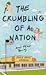 The Crumbling of a Nation and other stories