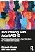 Flourishing with Adult ADHD
