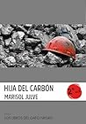 HIJA DEL CARBÓN by MARÍA SOLEDAD JULVE