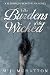 The Burdens of the Wicked (...