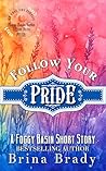 Follow Your Pride