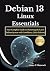 Debian 13 Linux Essentials:...
