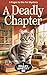 A DEADLY CHAPTER by Hailey Hartley