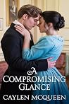 A Compromising Gl...
