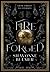 Fire Forged: From Embers to Eternity (The Age of Lost Gods)