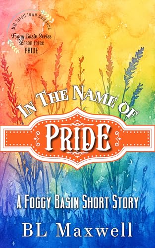 In the Name of Pride (Kindle Edition)
