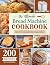 The Ultimate Bread Machine Cookbook by William Rengel